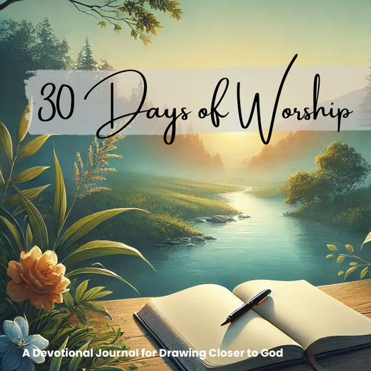 30 Days of Worship Devotional Journal – Deepen Your Faith Through Praise and Reflection