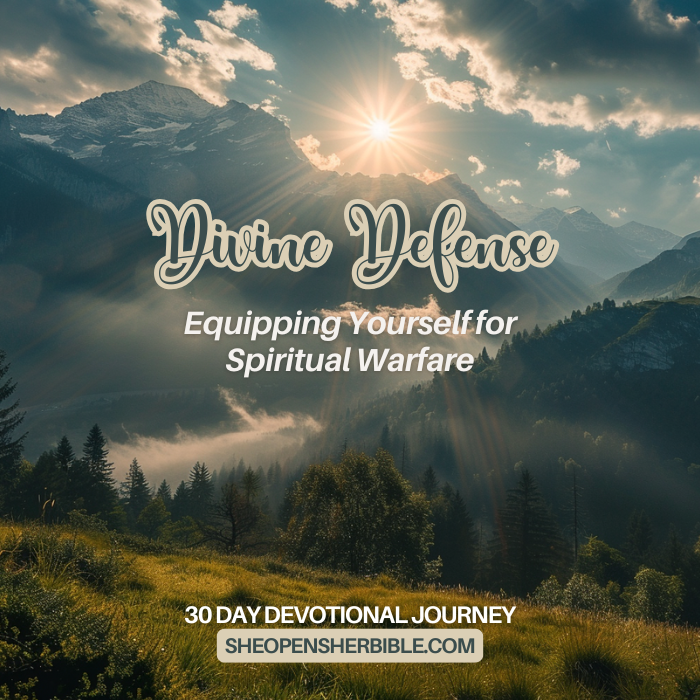 30-Day Spiritual Defense Devotional – Your Guide to Battling Spiritual Warfare with Scripture and Prayer