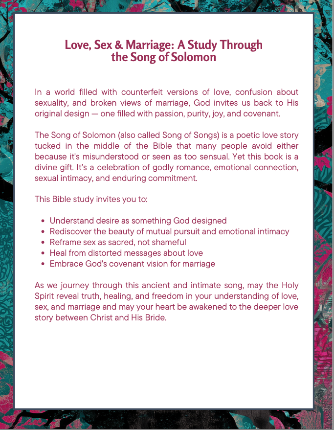 Song of Solomon Bible Study | Love, Sex & Marriage Through God’s Eyes